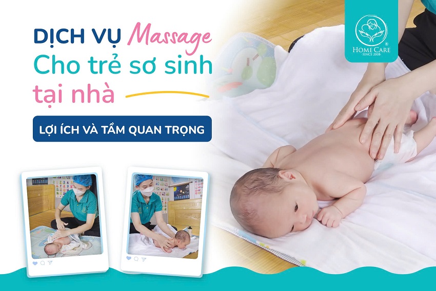 Dịch vụ Massage cho trẻ sơ sinh tại nhà: Lợi ích và tầm quan trọng Dịch vụ Massage cho trẻ sơ sinh tại nhà: Lợi ích và tầm quan trọng