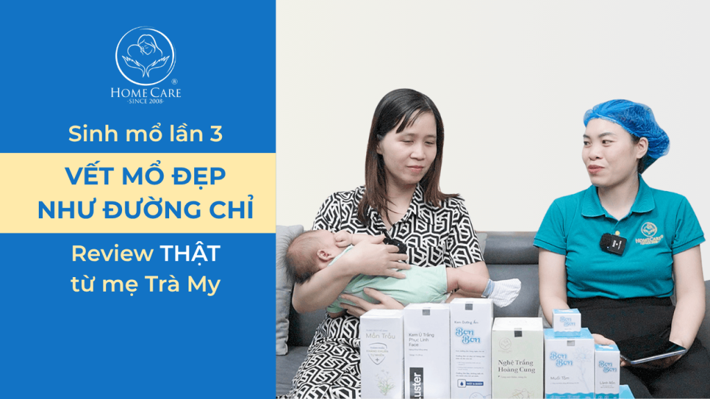 Sinh Mổ Lần 3: “Vết Mổ Đẹp Như Đường Chỉ" Review Từ Mẹ Trà My