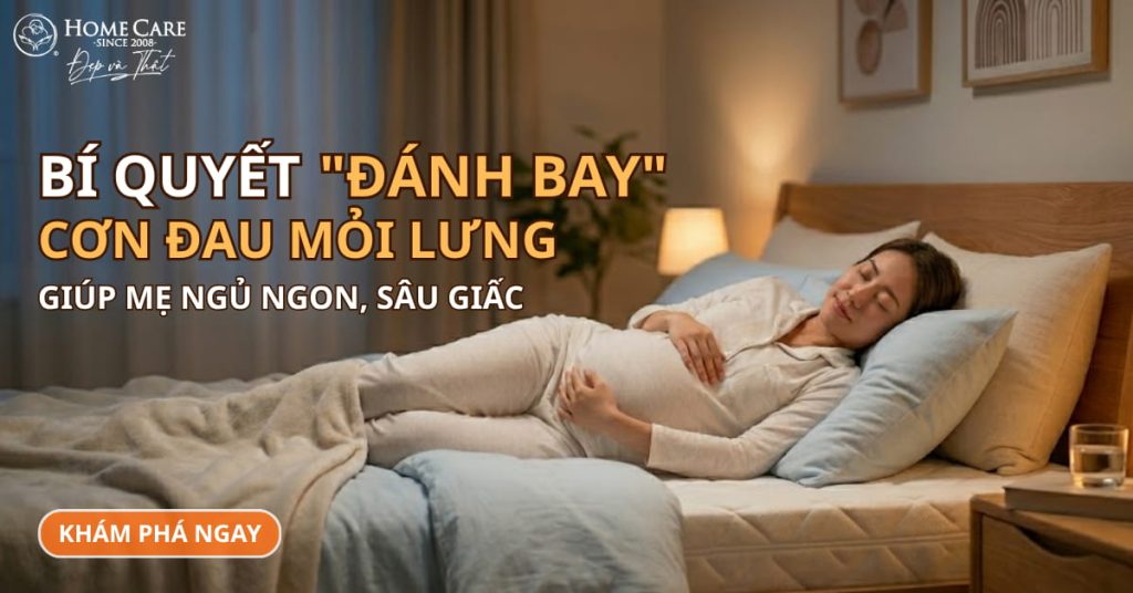 Bí quyết "đánh bay" cơn đau mỏi lưng, giúp mẹ ngủ ngon, sâu giấc