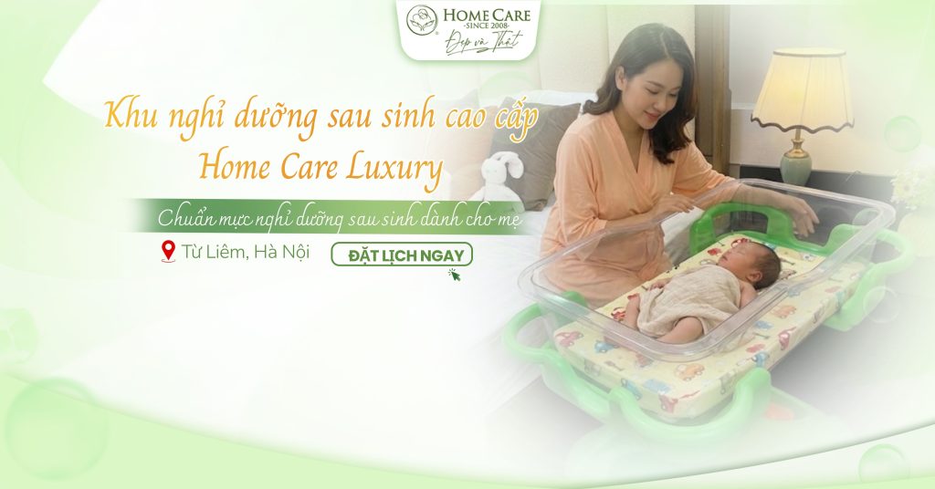 Trung Tâm Ở Cữ Nam Từ Liêm – Không Gian Tĩnh Dưỡng Chuẩn Hoàng Gia Cho Mẹ & Bé