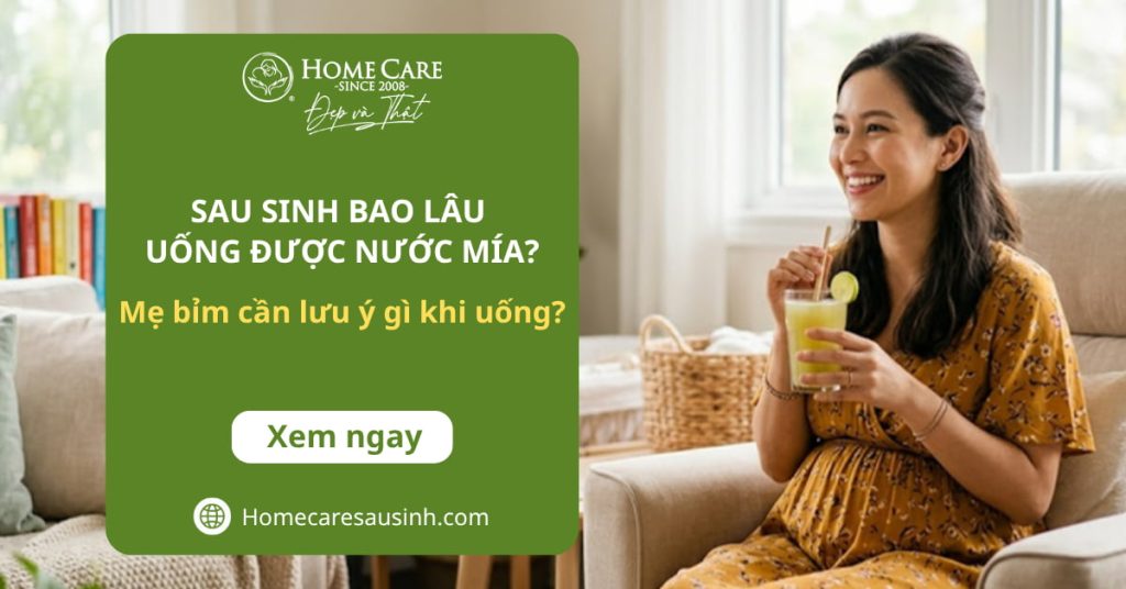 Sau sinh bao lâu uống được nước mía? Mẹ bỉm cần lưu ý gì khi uống?