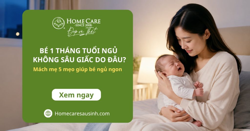 Bé 1 tháng tuổi ngủ không sâu giấc do đâu? Mách mẹ 5 mẹo giúp bé ngủ ngon Bé 1 tháng tuổi ngủ không sâu giấc do đâu? Mách mẹ 5 mẹo giúp bé ngủ ngon