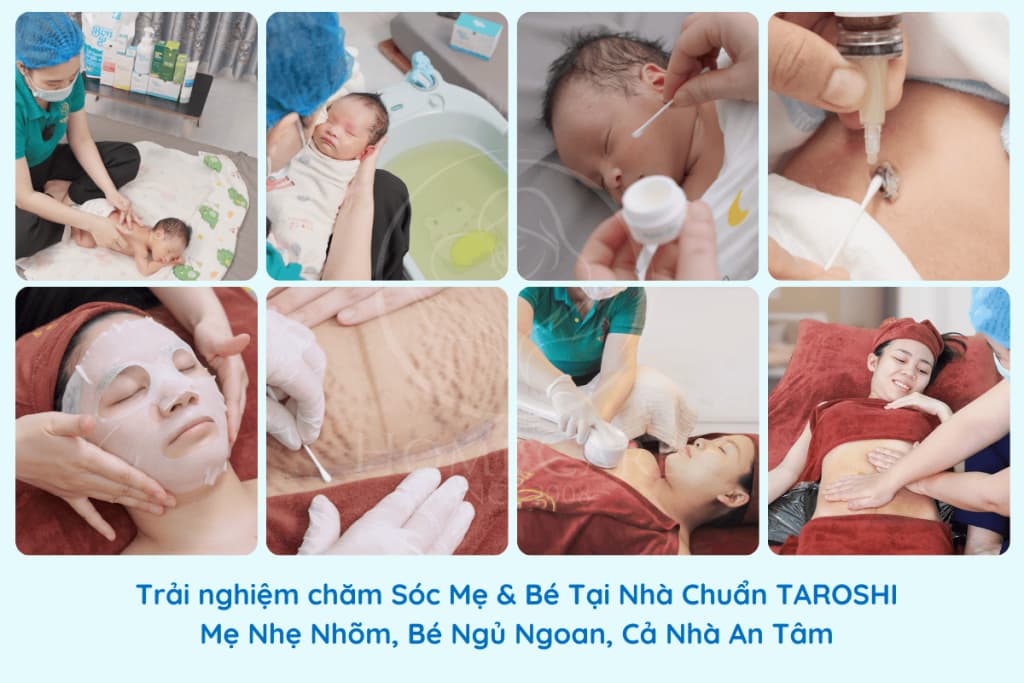 Dịch vụ chăm sóc mẹ và bé sau sinh tại nhà chuẩn Taroshi 