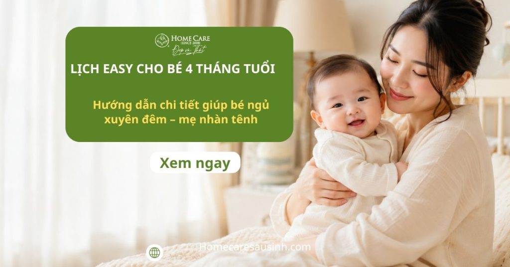 Lịch EASY cho bé 4 tháng: Hướng dẫn chi tiết giúp bé ngủ xuyên đêm – mẹ nhàn tênh Lịch EASY cho bé 4 tháng: Hướng dẫn chi tiết giúp bé ngủ xuyên đêm – mẹ nhàn tênh