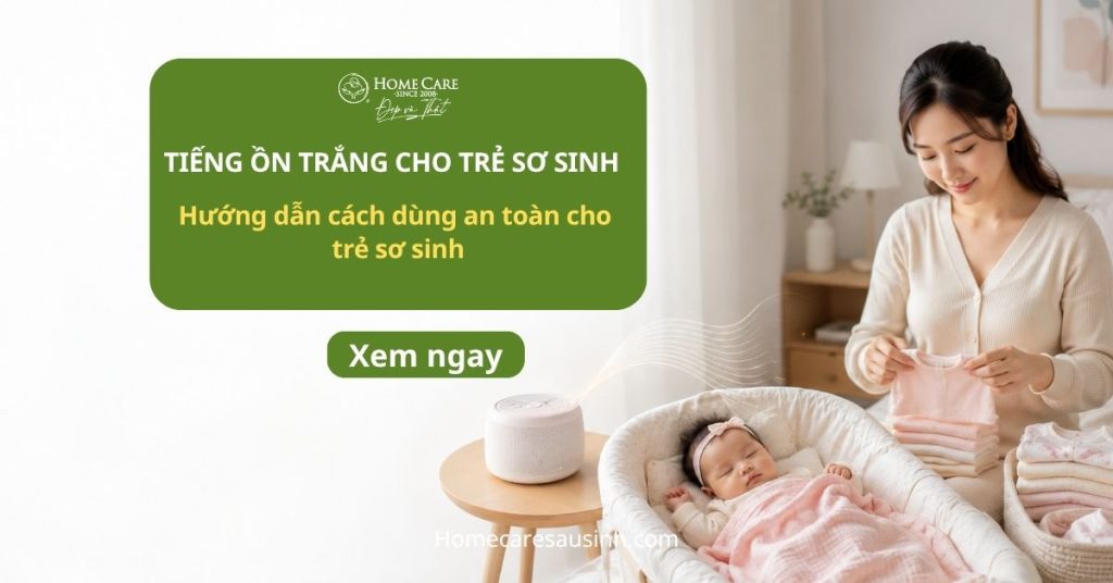 Tiếng ồn trắng cho trẻ sơ sinh (White Noise): Có giúp bé ngủ ngon và có hại không? Tiếng ồn trắng cho trẻ sơ sinh (White Noise): Có giúp bé ngủ ngon và có hại không?