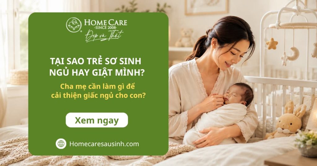 Trẻ sơ sinh ngủ hay giật mình? Cha mẹ cần làm gì để cải thiện giấc ngủ cho con? Trẻ sơ sinh ngủ hay giật mình? Cha mẹ cần làm gì để cải thiện giấc ngủ cho con?