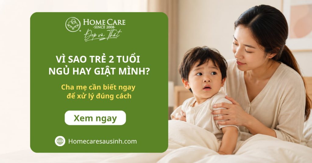 Vì sao trẻ 2 tuổi ngủ hay giật mình? Cha mẹ cần biết ngay để xử lý đúng cách Vì sao trẻ 2 tuổi ngủ hay giật mình? Cha mẹ cần biết ngay để xử lý đúng cách