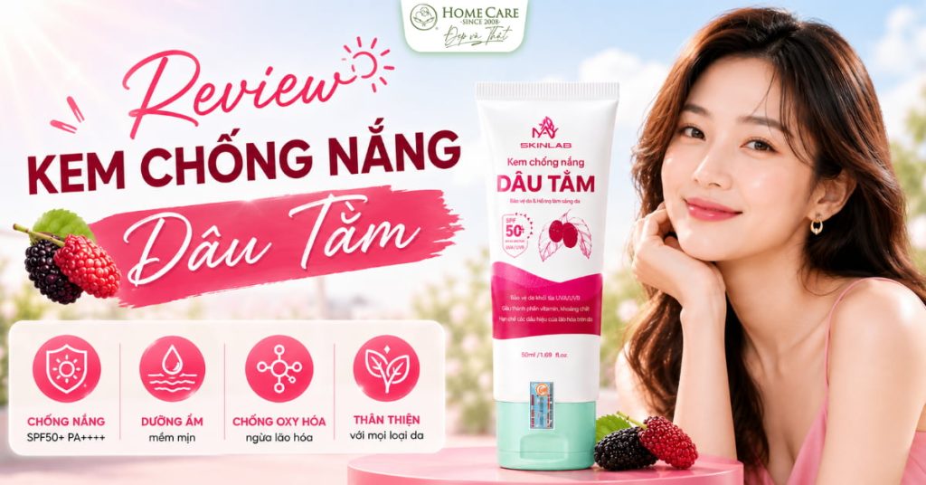 Review kem chống nắng dâu tằm Home Care: Có thực sự thần thánh như lời đồn? Review kem chống nắng dâu tằm Home Care: Có thực sự thần thánh như lời đồn?