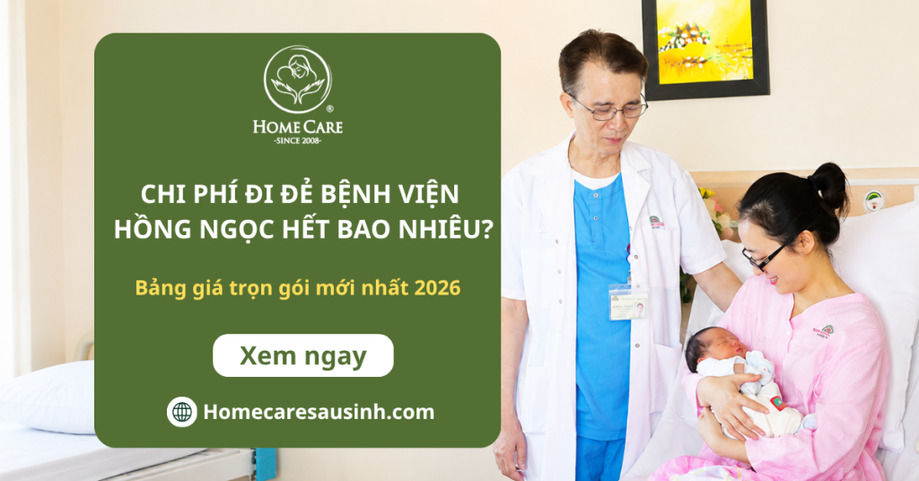 Chi phí đẻ ở Hồng Ngọc hết bao nhiêu? Bảng giá trọn gói mới nhất 2026