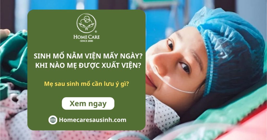 Sinh mổ nằm viện mấy ngày? Khi nào mẹ được xuất viện? Sinh mổ nằm viện mấy ngày? Khi nào mẹ được xuất viện?