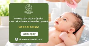 Hướng dẫn cách gội đầu cho trẻ sơ sinh siêu đơn giản tại nhà - Mẹ lần đầu cũng làm được! Hướng dẫn cách gội đầu cho trẻ sơ sinh siêu đơn giản tại nhà - Mẹ lần đầu cũng làm được!
