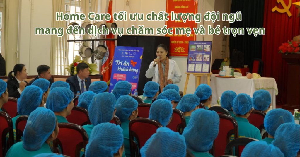 Hành Trình Đào Tạo Nhân Sự Home Care: Nâng Tầm Chuyên Môn, Gửi Trao Chăm Sóc Trọn Vẹn Cho Mẹ Và Bé